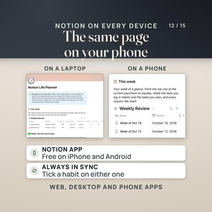 The same Notion page on a laptop and on a phone: the Notion Life Planner home page with its title, callout and Weekly Review, and the phone view of This week with the Week of Oct 19 and Week of Oct 12 rows. Works in the free Notion app on iPhone and Android.