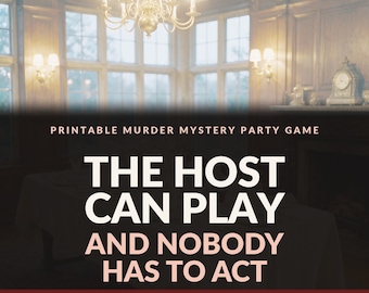 Murder Mystery Party Game Printable for 4-20 Players | Host Can Play, No Acting, Full Kit with Host Guide | Instant Download Dinner Party