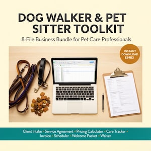 May include: A toolkit for dog walkers and pet sitters, featuring a laptop, clipboard, and dog leashes. The image includes the text "DOG WALKER & PET SITTER TOOLKIT" and "8-File Business Bundle for Pet Care Professionals."
