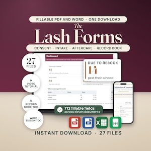 May include: A digital collection of 27 lash forms including consent, intake, aftercare, and record book documents. The set features fillable PDF and Word files, a video tutorial, and a dashboard display showing client data and rebooking metrics.