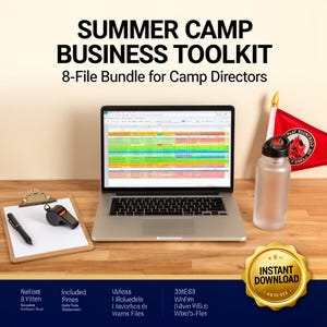 May include: A laptop displaying a spreadsheet sits on a wooden desk, next to a clipboard with a pen and whistle. A water bottle and a small flag are also present. The text reads "SUMMER CAMP BUSINESS TOOLKIT" and "INSTANT DOWNLOAD".