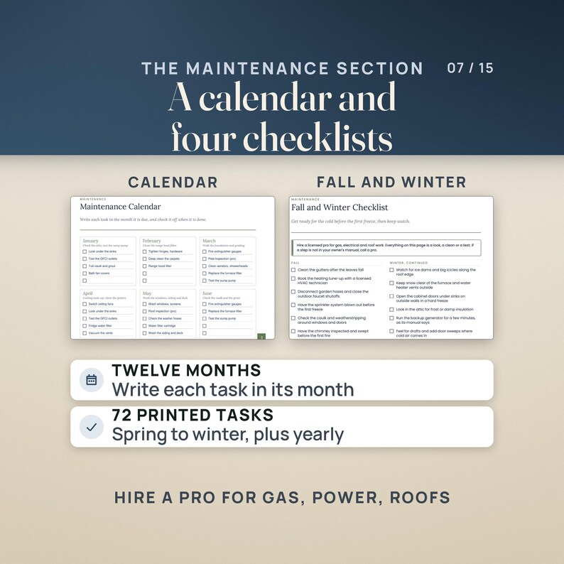 Two binder pages: the Maintenance Calendar with a box for each month and printed suggestions, and the Fall and Winter Checklist with a reminder to hire a licensed pro for gas, electrical and roof work. The four checklist pages hold 72 printed tasks.