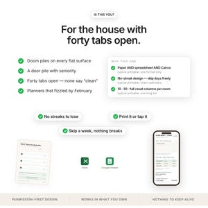 May include: A digital home organisation planner infographic featuring the text For the house with forty tabs open. It includes green checkmarks, a list of features, a printable document preview, Excel and Google Sheets icons, and a smartphone display.