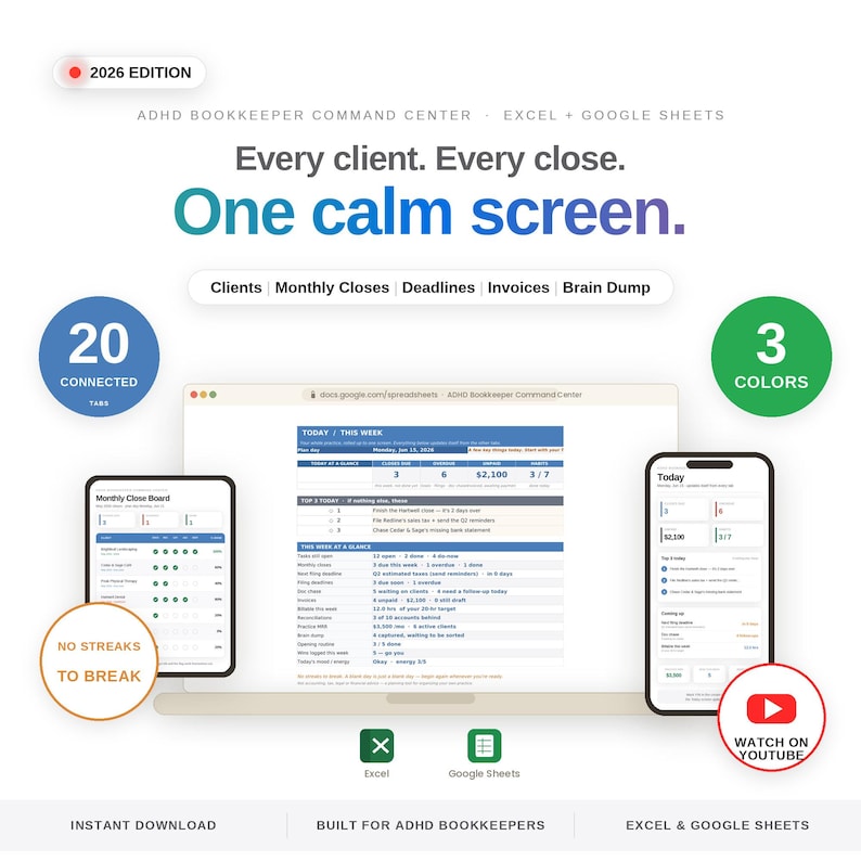 ADHD bookkeeper planner spreadsheet dashboard on laptop and phone in Excel and Google Sheets, a bookkeeping command center tracking clients, monthly close board, filing deadlines, missing documents, invoices and a daily brain dump