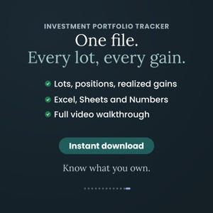 May include: A dark teal digital investment portfolio tracker graphic with white text reading: INVESTMENT PORTFOLIO TRACKER, One file. Every lot, every gain. Features include: Lots, positions, realized gains, Excel, Sheets and Numbers, Full video walkthrough, Instant download, and Know what you own.