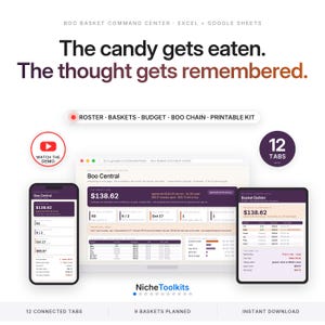 May include: A digital Boo Basket Command Center spreadsheet for Excel and Google Sheets. The interface displays a dashboard with 12 tabs, including Roster, Baskets, Budget, Boo Chain, and Printable Kit. It features a mobile and desktop view.
