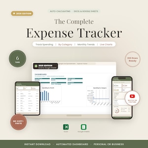 May include: A digital expense tracker for Excel and Google Sheets titled The Complete Expense Tracker 2026 Edition. The interface displays a dashboard with spending charts, monthly trends, and category breakdowns on a laptop, tablet, and smartphone screen.