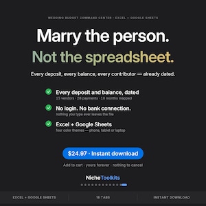 May include: A black digital product graphic for a wedding budget command center for Excel and Google Sheets. Text reads: Marry the person. Not the spreadsheet. Every deposit, every balance, every contributor &mdash; already dated. Includes a blue download button.