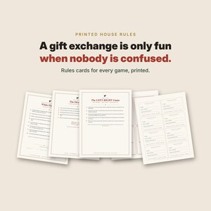 May include: A collection of printed game instruction cards for gift exchanges, featuring the text "PRINTED HOUSE RULES", "A gift exchange is only fun when nobody is confused.", and "Rules cards for every game, printed." The cards include instructions for White Elephant and The Left-Right Game.