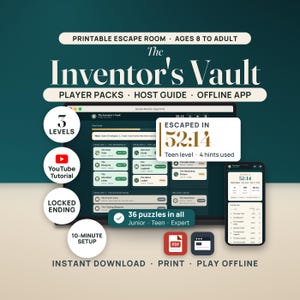 Hero image for The Inventor's Vault, a printable escape room for ages 8 to adult. A laptop shows the real Game Master app map mid-game at the Teen level, 5 of 12 locks open, and a phone shows the results screen. A callout reads escaped in 52:14, Teen level, 4 hints used. Badges read 3 levels, YouTube tutorial, locked ending and 10-minute setup, a chip reads 36 puzzles in all, Junior, Teen and Expert, and tiles show PDF and a browser app.