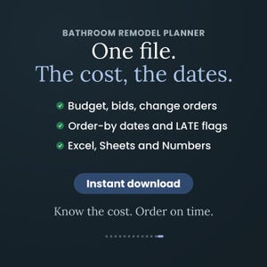 Puede incluir: Un gr&aacute;fico digital azul oscuro de un planificador de remodelaci&oacute;n de ba&ntilde;os con texto en blanco: Bathroom Remodel Planner, One file. The cost, the dates. Budget, bids, change orders, Order-by dates and LATE flags, Excel, Sheets and Numbers, Instant download, Know the cost. Order on time.