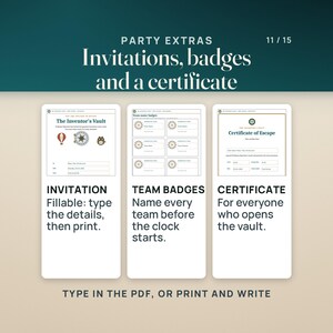Party Extras as fillable PDFs, shown filled in with invented names: an invitation to The Inventor's Vault, team name badges and a Certificate of Escape. Type the details into the PDF, or print the pages and write by hand.
