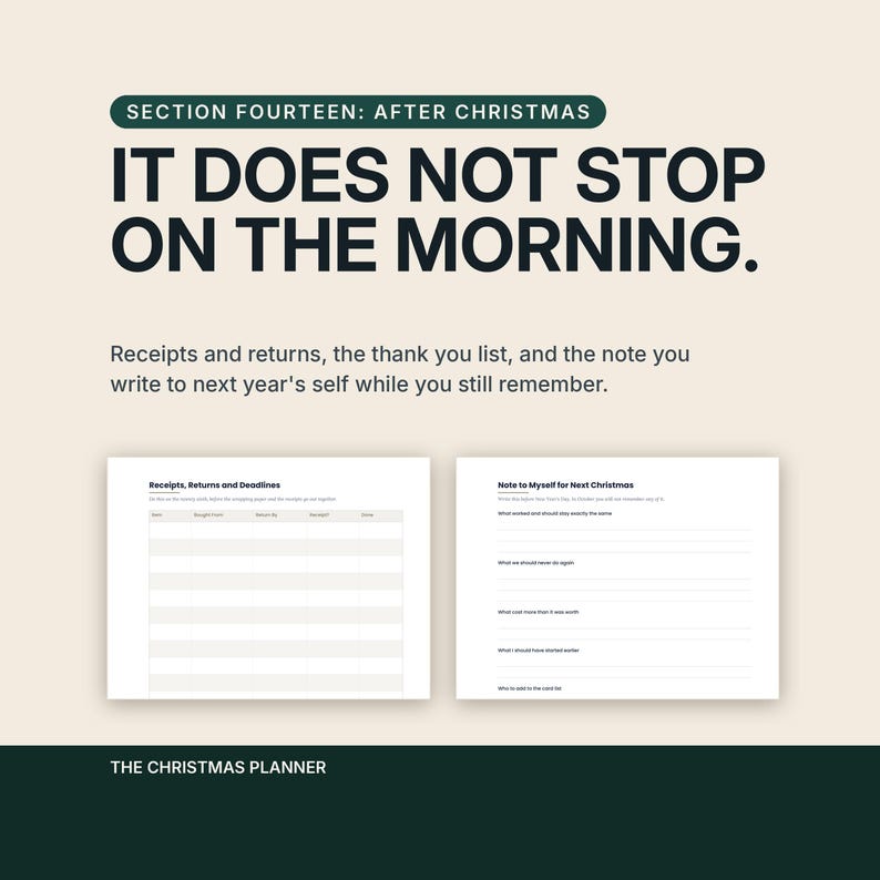 Section fourteen, after Christmas, headlined It does not stop on the morning. The caption covers receipts and returns, the thank you list, and the note you write to next years self while you still remember. Two pages are shown.