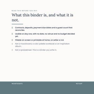 A list of what this binder is and is not. It is contracts, deposits, payment due dates and a guest count that reconciles. It is not a mood board, a color palette workbook, an inspiration album or a spreadsheet.