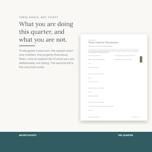 The Three Goals for This Quarter page. Three at most, each with the reason it matters, how you will know it worked, and the one goal you would keep if you could only keep one.