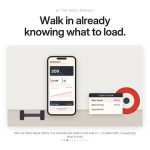 Peut inclure: Un smartphone affichant une application de fitness avec le texte 'AT THE RACK, MONDAY', 'Walk in already knowing what to load.' et 'TODAY'S PLAN'. L'&eacute;cran montre une estimation de 309 lb, un graphique et une liste incluant Back Squat 230 lb et Bench Press 150 lb.