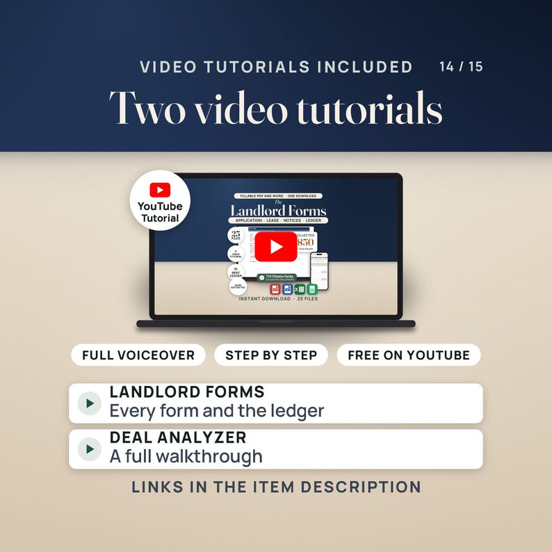 Two video tutorials, free on YouTube with full voiceover, step by step: the Landlord Forms tutorial covers every form and the ledger, and the Deal Analyzer tutorial is a full walkthrough. The links are in the item description.