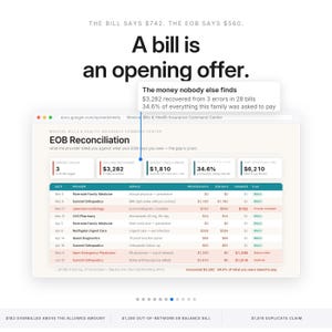 May include: A digital spreadsheet titled Medical Bills & Health Insurance Command Center showing EOB Reconciliation data. Text includes: The bill says $742, the EOB says $560. A bill is an opening offer. The money nobody else finds $3,282 recovered.
