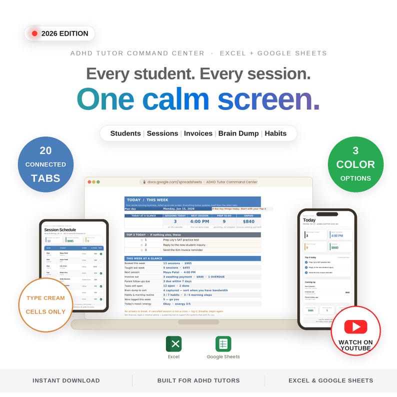 May include: A digital ADHD Tutor Command Centre for Excel and Google Sheets, 2026 edition. The interface displays a session schedule, student data, invoices, and habit tracking across 20 connected tabs. Includes a laptop and mobile view.