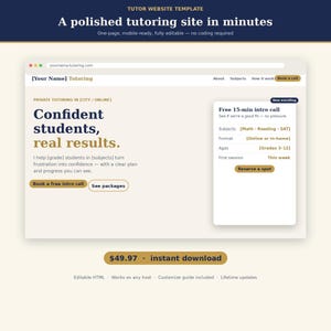 May include: A digital website template for a tutoring business featuring a browser window with the text Tutor Website Template, A polished tutoring site in minutes, and Confident students, real results. The layout includes placeholders for subjects, grades, and a call to action button for a free intro call.