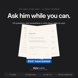Może przedstawiać: Cyfrowa księga historii rodzinnej jako pamiątka z tekstem Ask him while you can. 120 questions, and somewhere to write down what he says. Strony pokazują rozdział pierwszy Beginnings z pytaniami i liniami do zapisywania odpowiedzi.