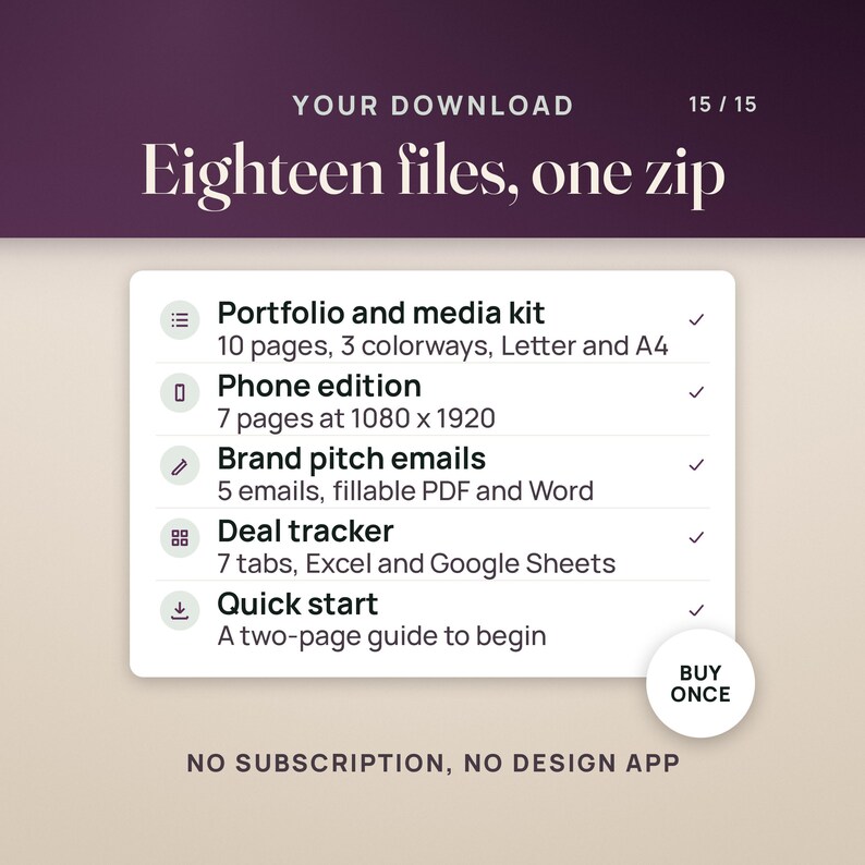 What you get: the portfolio and media kit (10 pages, 3 colorways, Letter and A4), the phone edition (7 pages at 1080 x 1920), 5 brand pitch emails as fillable PDF and Word, the deal tracker (7 tabs, Excel and Google Sheets) and a two-page quick start. A seal reads buy once.