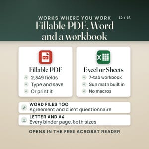The formats. A fillable PDF card reads 2,349 fields, type and save, or print it. An Excel or Sheets card reads 7-tab workbook, sun math built in, no macros. Rows read: Word files too, the agreement and client questionnaire; Letter and A4, every binder page in both sizes. Caption: opens in the free Acrobat Reader.