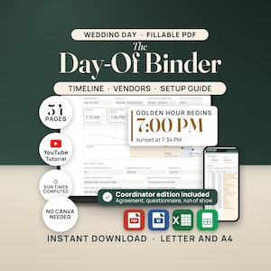 Hero image for The Day-Of Binder. A laptop shows the filled Sun and Light page for an invented Sep 18, 2027 wedding in Asheville, North Carolina: sunrise 7:15 AM, the sun-angle diagram and the light plan. A callout reads golden hour begins 7:00 PM, sunset at 7:34 PM. A phone shows the Timeline Builder tab. Seals read 54 pages, YouTube tutorial, sun times computed and no Canva needed. A chip reads coordinator edition included, above PDF, Word, Excel and Google Sheets icons.