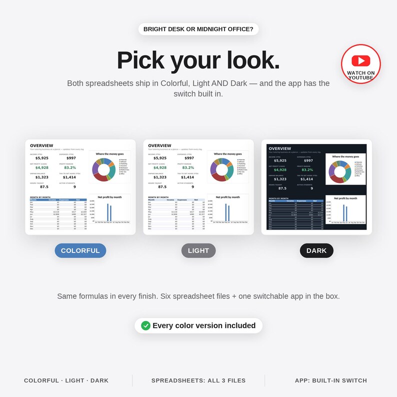 Op de afbeelding: Een digitale spreadsheet productweergave met drie dashboardthema's gelabeld Colorful, Light en Dark. De tekst luidt Pick your look, Bright desk or midnight office en Every color version included. Bevat zes spreadsheetbestanden en &eacute;&eacute;n app.