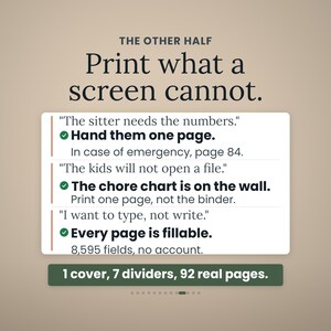 Puede incluir: Un gr&aacute;fico digital con el texto THE OTHER HALF Print what a screen cannot. Enumera tres escenarios: The sitter needs the numbers, The kids will not open a file, e I want to type, not write. Incluye 1 cover, 7 dividers, 92 real pages.
