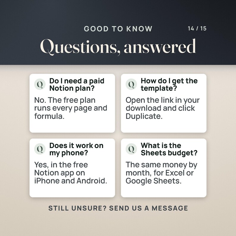 Questions answered: a paid Notion plan is not needed, the free plan runs every page and formula; you get the template from the link in your download by clicking Duplicate; it works in the free Notion app on your phone; the Sheets budget is the same money by month for Excel or Google Sheets.