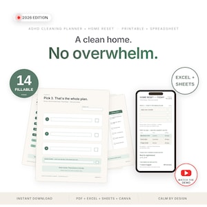 May include: A 2026 edition ADHD cleaning planner and home reset system featuring 14 fillable pages, printable sheets, and digital spreadsheets. The design includes text stating A clean home. No overwhelm. and Pick 3. That's the whole plan.