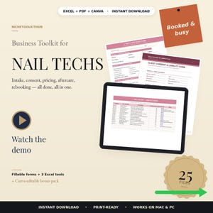 May include: A digital business toolkit for nail technicians featuring printable forms, Excel spreadsheets, and Canva templates. The display shows a tablet with a service menu, client intake and consent forms, a demo button, and a badge indicating 25 files.