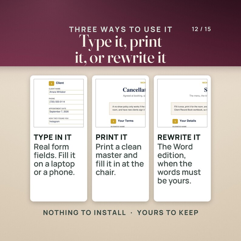 May include: A digital document template with three usage options: Type it, print it, or rewrite it. The graphic displays three vertical panels showing form fields for client information, cancellation policies, and business details on a dark background.
