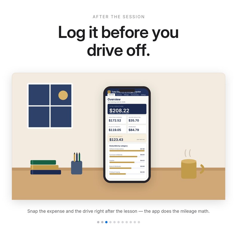 May include: A smartphone displays a financial tracking app interface with a dashboard showing a total deduction of $208.22. The screen features text including "Overview" and "Log it before you drive off." A desk scene includes a window, books, pens, and a mug.