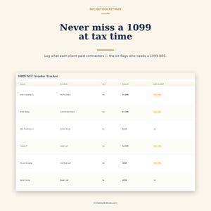 May include: A digital 1099-NEC vendor tracker spreadsheet with dark blue text on a cream background. The header reads Never miss a 1099 at tax time. The table includes columns for vendor, client, W-9 status, payment amount, and 1099 requirement status.