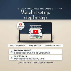 Puede incluir: Una pantalla de port&aacute;til que muestra una hoja de c&aacute;lculo de presupuesto digital titulada The Weekly Budget con superposiciones de texto que dicen Video Tutorial Included, Watch it set up, step by step, Full Voiceover, Follow Along.