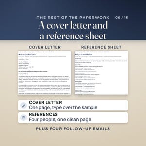 A one-page cover letter and a reference sheet with four references, both real Word pages filled with an invented sample candidate, ready to type over. Four follow-up email templates are included too.