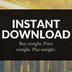 Może przedstawiać: Czarny prostokątny znak z białym napisem INSTANT DOWNLOAD. Poniżej mniejszy biały tekst brzmi Buy tonight. Print tonight. Play tonight. Tło stanowi rozmyte, złociste wnętrze z pionowymi liniami architektonicznymi.