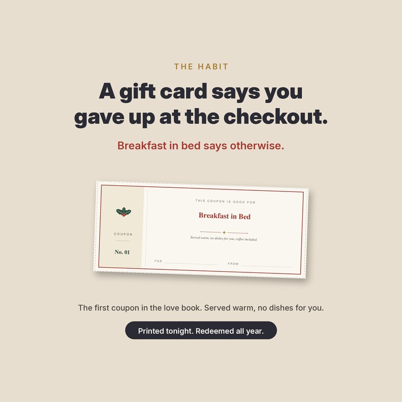 Może przedstawiać: Prostokątny kupon na śniadanie do ł&oacute;żka z czerwoną obw&oacute;dką i małą ikoną ostrokrzewu. Tekst brzmi: The Habit, A gift card says you gave up at the checkout. Breakfast in bed says otherwise. This coupon is good for Breakfast in Bed.