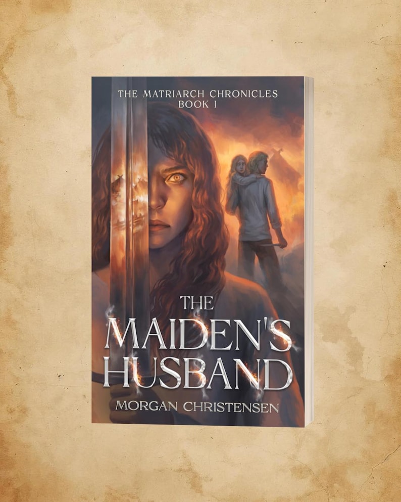 The Maiden's Husband (Livre 1, Les Chroniques de la Matriarche) Broché image 1