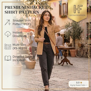 Puede incluir: Un patrón de costura digital para una sobrecamisa, con el texto Premium Shacket Shirt Pattern, Instant Download, Multi-Size XS-XL y Detailed Tutorial Included. La imagen muestra a una persona con una camisa beige abotonada.
