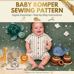 May include: A baby romper sewing pattern digital download featuring text that reads BABY ROMPER SEWING PATTERN, Digital Download, Step-by-Step Instructions, and Patterns By: HasnainFashion. A baby wears a beige striped romper with a small chest pocket.