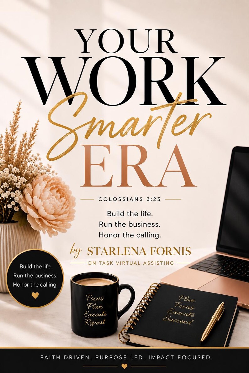 Op de afbeelding: Inspirerende afbeelding met de tekst "YOUR WORK Smarter ERA". Het bevat een laptop, een zwarte mok met "Focus Plan Execute Repeat", een notitieboek en een vaas met bloemen. Thema: virtuele assistentie en zaken.