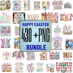 May include: A collection of Easter-themed graphics, including bunnies, eggs, and text. The central image reads "HAPPY EAASTER 430 + PNG BUNDLE". Other graphics include phrases like "Happy Easter" and "Easter Vibes".