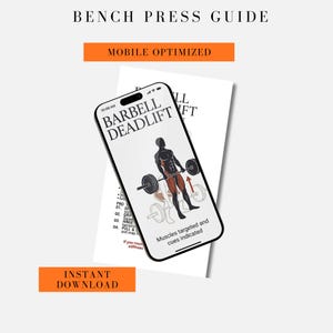 Könnte beinhalten: Mobiloptimierter Leitfaden für Bankdrücken. Auf dem Smartphone-Bildschirm steht "BARBELL DEADLIFT" und eine Abbildung einer Person, die eine Langhantel hebt, mit hervorgehobenen Muskeln. Der Text lautet "Muscles targeted and cues indicated".