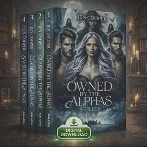 Może przedstawiać: Stos czterech powieści fantasy autorstwa Jen Cooper, zatytułowanych "Owned by the Alphas Series 1-4". Okładki przedstawiają kobietę ze srebrnymi włosami i kilku mężczyzn. Zawiera etykietę "Pobierz cyfrowo".