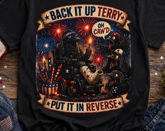 Camiseta "Back It Up" de Terry Crow / Camiseta divertida "Put It In Reverse" para el 4 de julio / Camiseta patriótica / Camiseta con meme de fuegos artificiales / Regalo para el Día de la Independencia