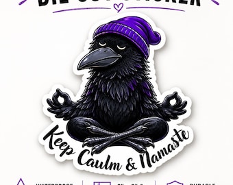 Pegatina de cuervo "Keep Calm & Namaste" / Divertida pegatina de meditación / Vinilo adhesivo troquelado impermeable / Pegatina de cuervo para portátil o botella de agua