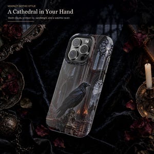 May include: A smartphone case featuring a dark, detailed illustration of a black raven perched on a stone structure within a cathedral setting. The design includes gothic architectural arches, crimson ivy, and candlelit elements, with the text MOONLIT GOTHIC STYLE and A Cathedral in Your Hand printed above.